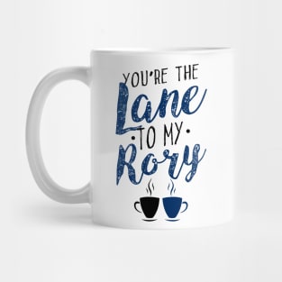 You're the Lane to my Rory Mug